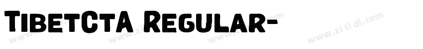 TibetCtA Regular字体转换
